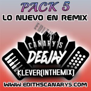 DJK -Luis & Su Acordeon-MULITAS-Extended-Ediths Cañary's 2025 - DjKlever(InTheMix)-140 BPM